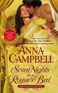 Seven Nights in a Rogue's Bed - Anna Campbell