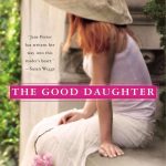 The Good Daughter by Jane Porter