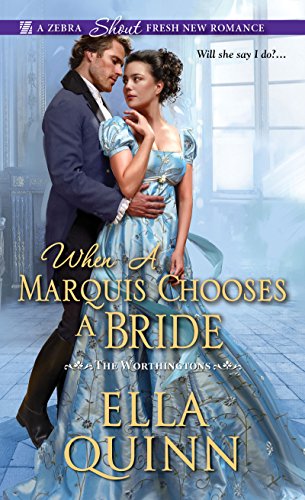 When a Marquis Chooses a Bride