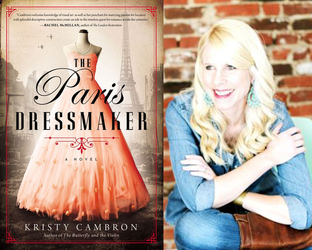 The Paris Dressmaker - Official Site of Kristy Cambron