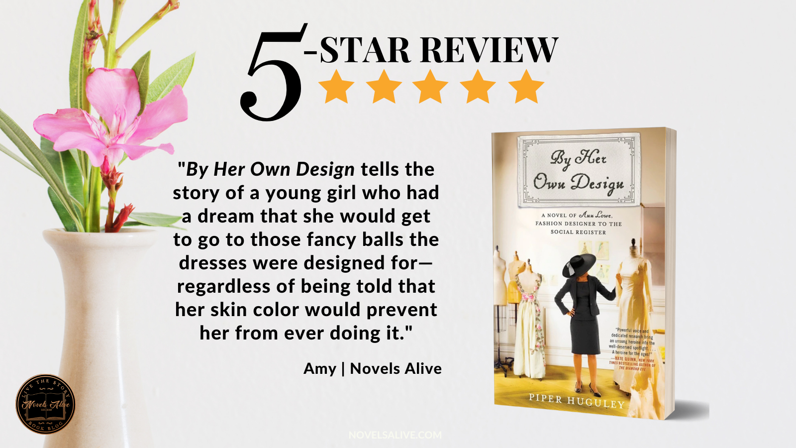 By Her Own Design: A Novel of Ann Lowe, Fashion Designer to the Social  Register (Paperback)