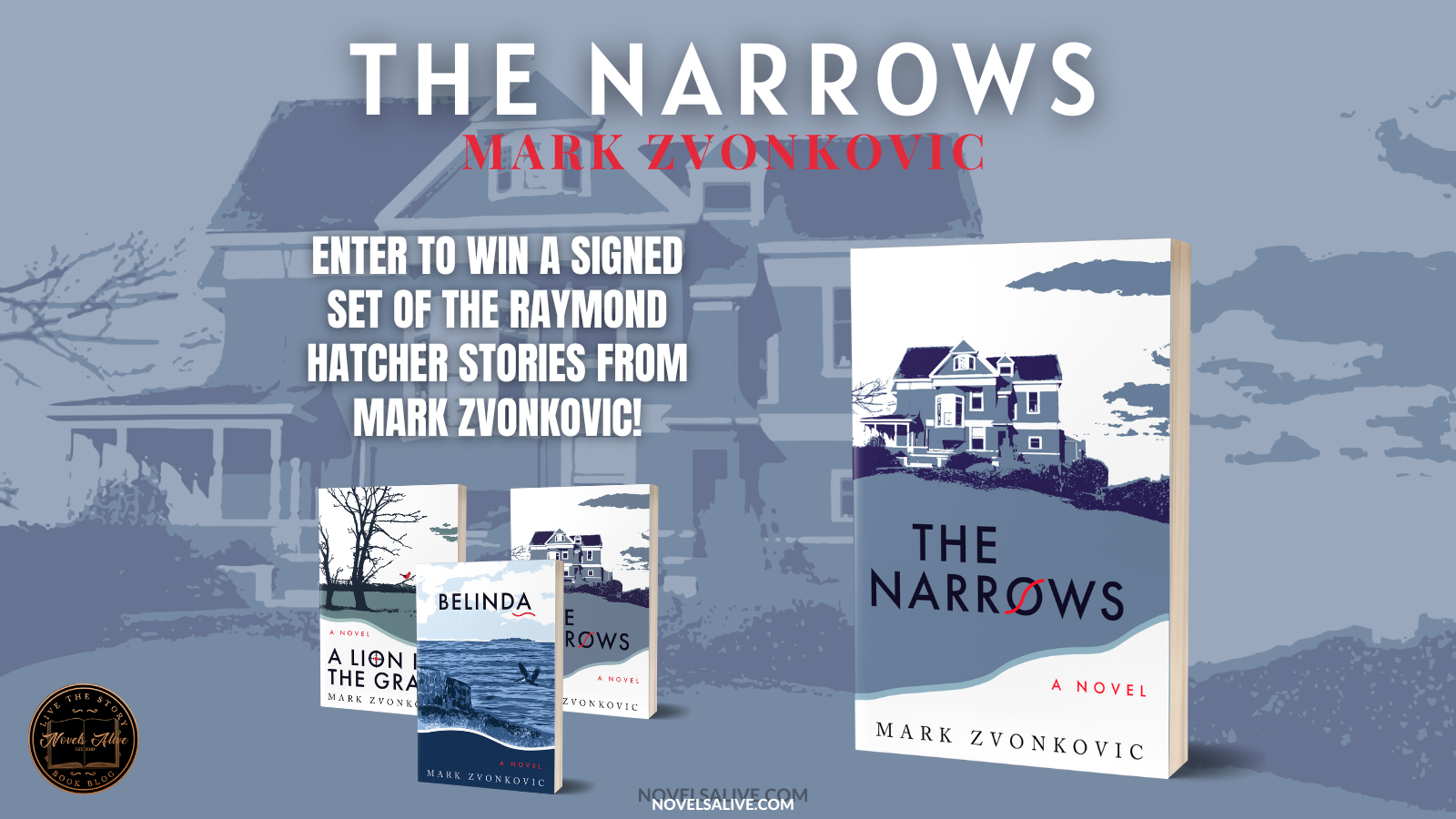 Novels Alive | SPOTLIGHT: THE NARROW by Mark Zvonkovic Plus Giveaway!