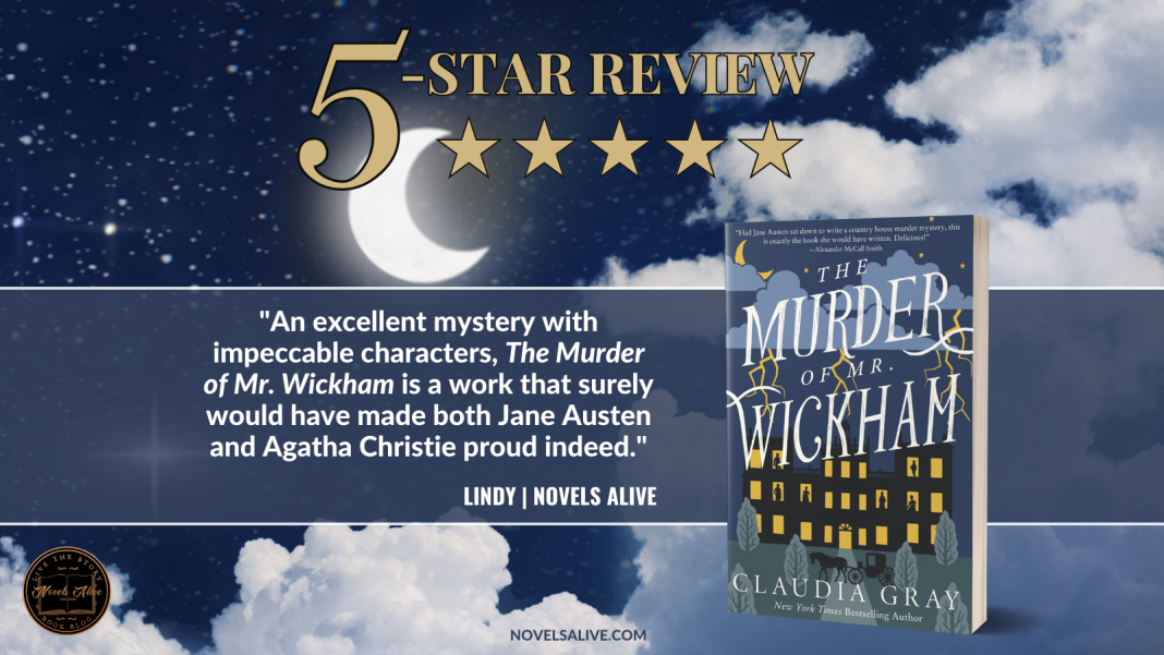 Novels Alive 5STAR REVIEW THE MURDER OF MR. WICKHAM by Claudia Gray