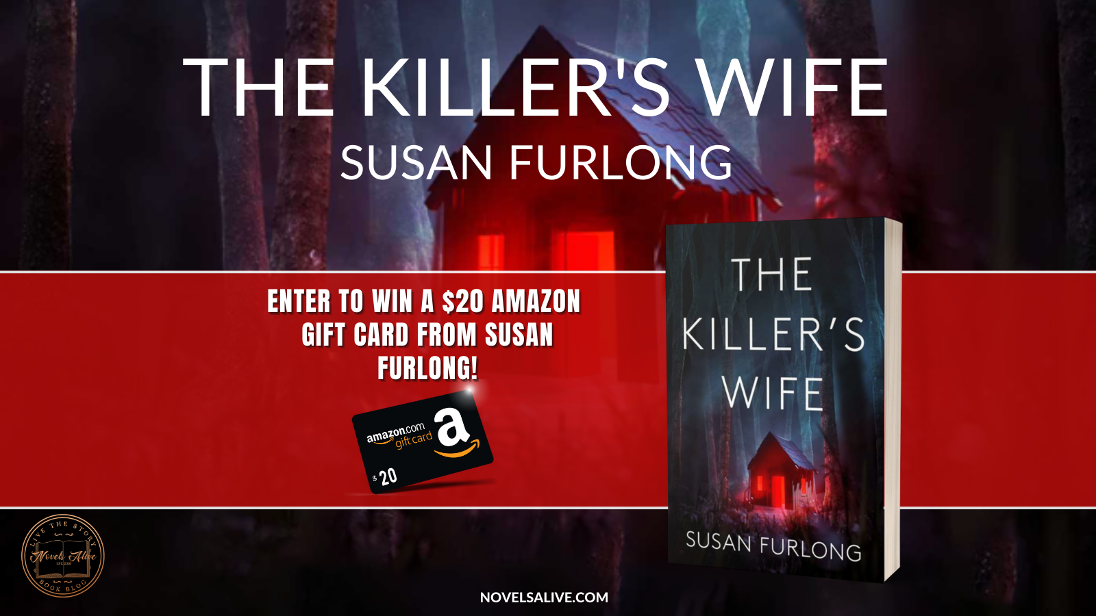 Novels Alive | SPOTLIGHT: THE KILLER'S WIFE by Susan Furlong Plus Giveaway!