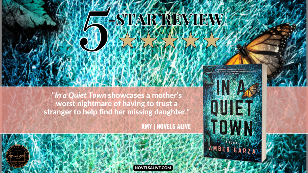 Novels Alive 5STAR REVIEW IN A QUIET TOWN by Amber Garza