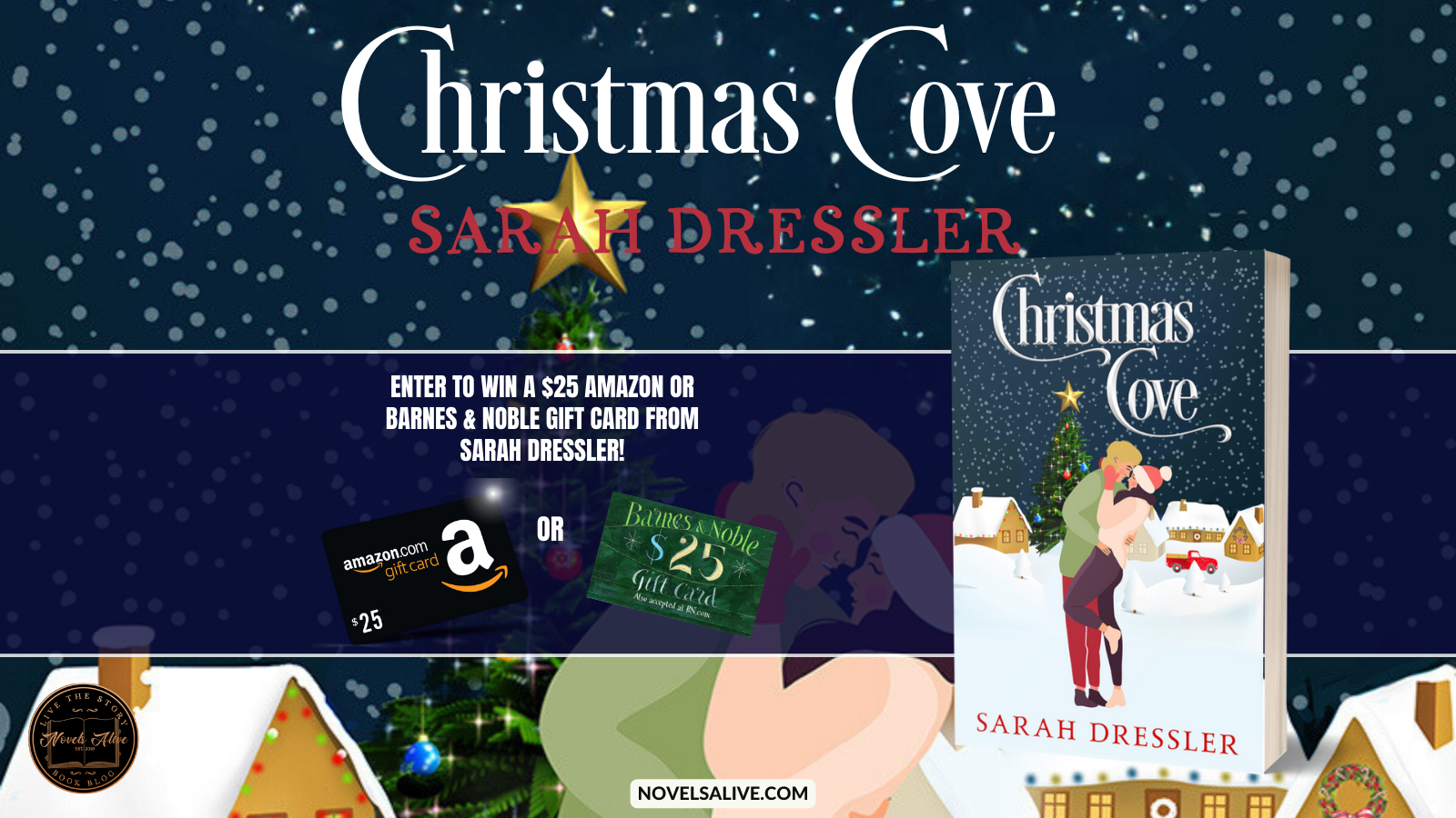 Novels Alive SPOTLIGHT CHRISTMAS COVE by Sarah Dressler Plus Giveaway!
