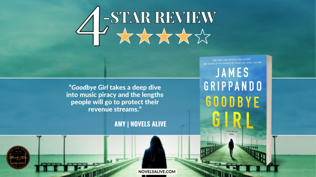 Novels Alive 4 STAR REVIEW GOODBYE GIRL By James Grippando   REVIEW Goodbye Girl TWITTER 1024x576 