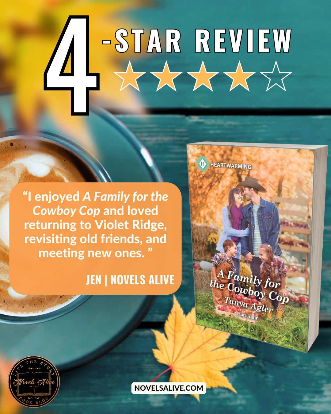 Novels Alive | 4-STAR REVIEW: A FAMILY FOR THE COWBOY COP by Tanya Agler