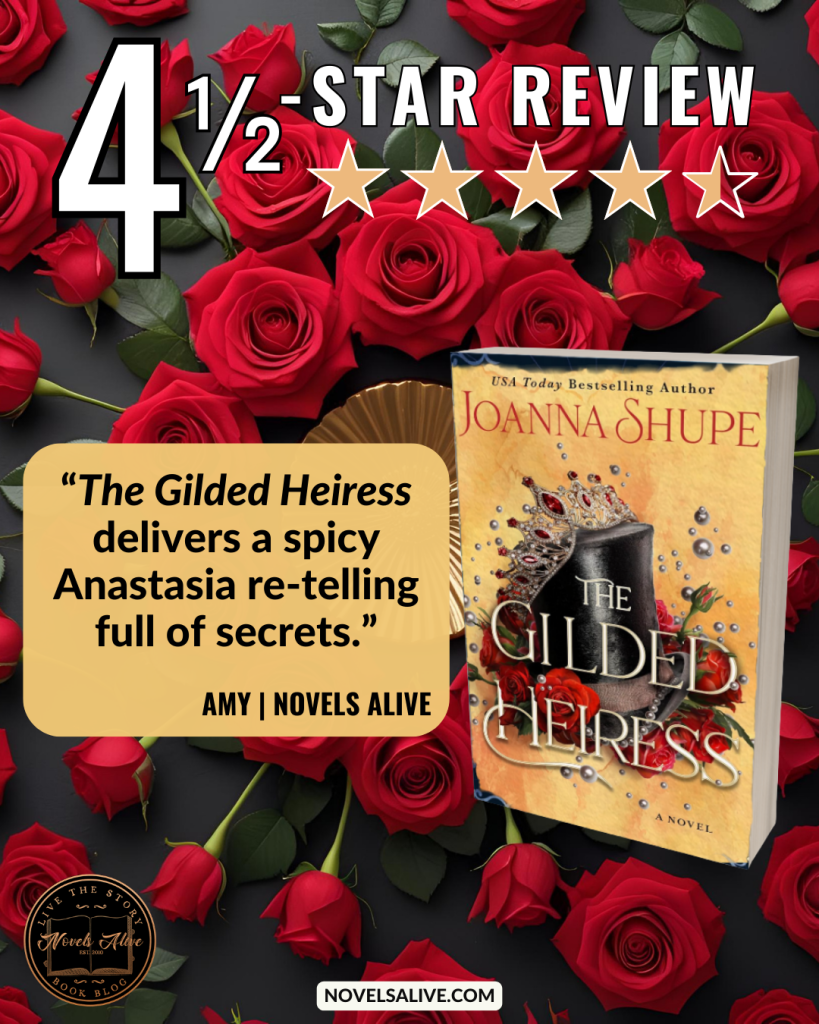 Novels Alive | 4.5-STAR REVIEW: THE GILDED HEIRESS by Joanna Shupe