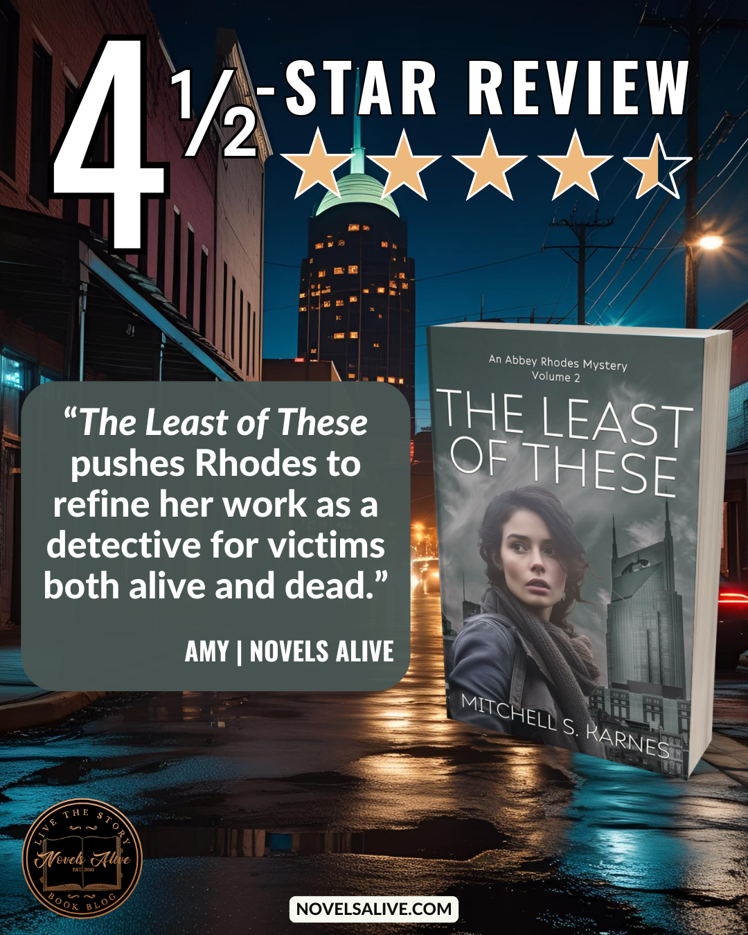 Novels Alive | 4.5-STAR REVIEW: THE LEAST OF THESE by Mitchell S. Karnes