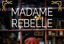 SPOTLIGHT: MADAME REBELLE by Amber Leigh Williams Plus Giveaway!