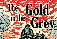 SPOTLIGHT: THE GOLD IN THE GREY by Wes Verde Plus Giveaway!