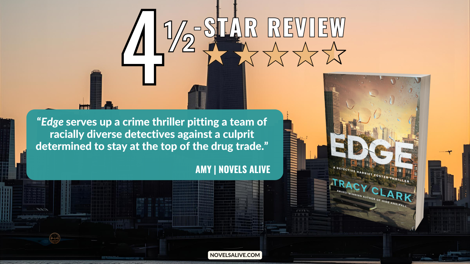 Novels Alive | 4.5-STAR REVIEW: EDGE by Tracy Clark
