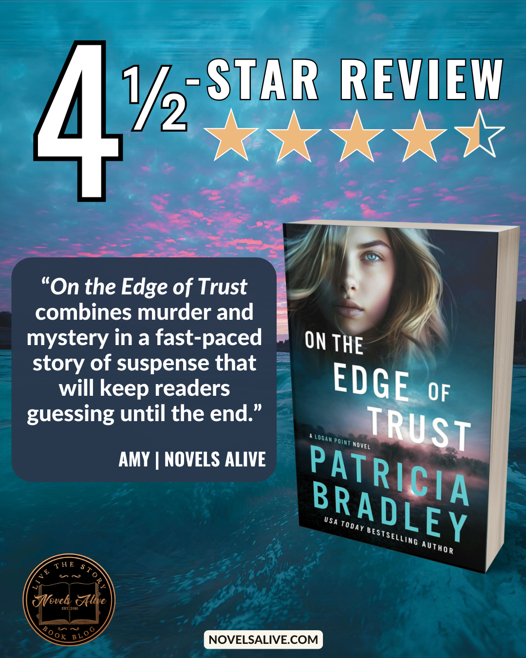 Novels Alive | 4.5-STAR REVIEW: ON THE EDGE OF TRUST by Patricia Bradley