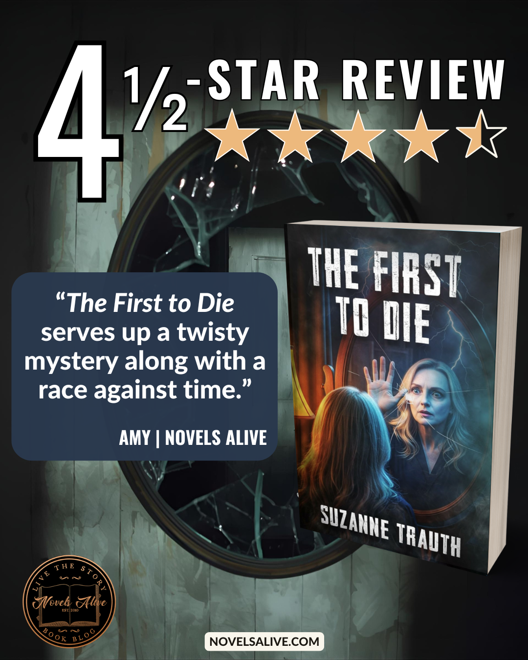 Novels Alive | 4.5-STAR REVIEW: THE FIRST TO DIE by Suzanne Trauth