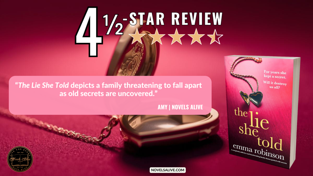 Novels Alive 4.5STAR REVIEW THE LIE SHE TOLD by Emma Robinson