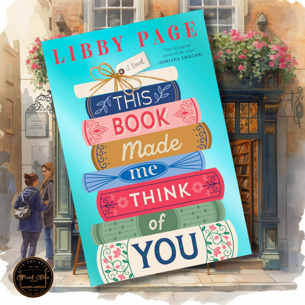 Novels Alive | 5-STAR REVIEW: THIS BOOK MADE ME THINK OF YOU by Libby Page