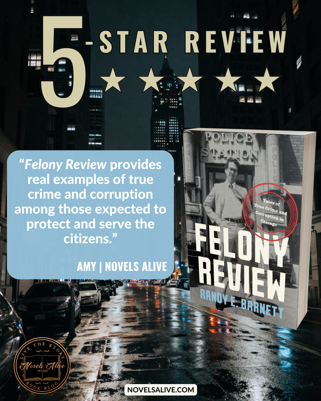 Novels Alive | 5-STAR REVIEW: FELONY REVIEW by Randy Barnett