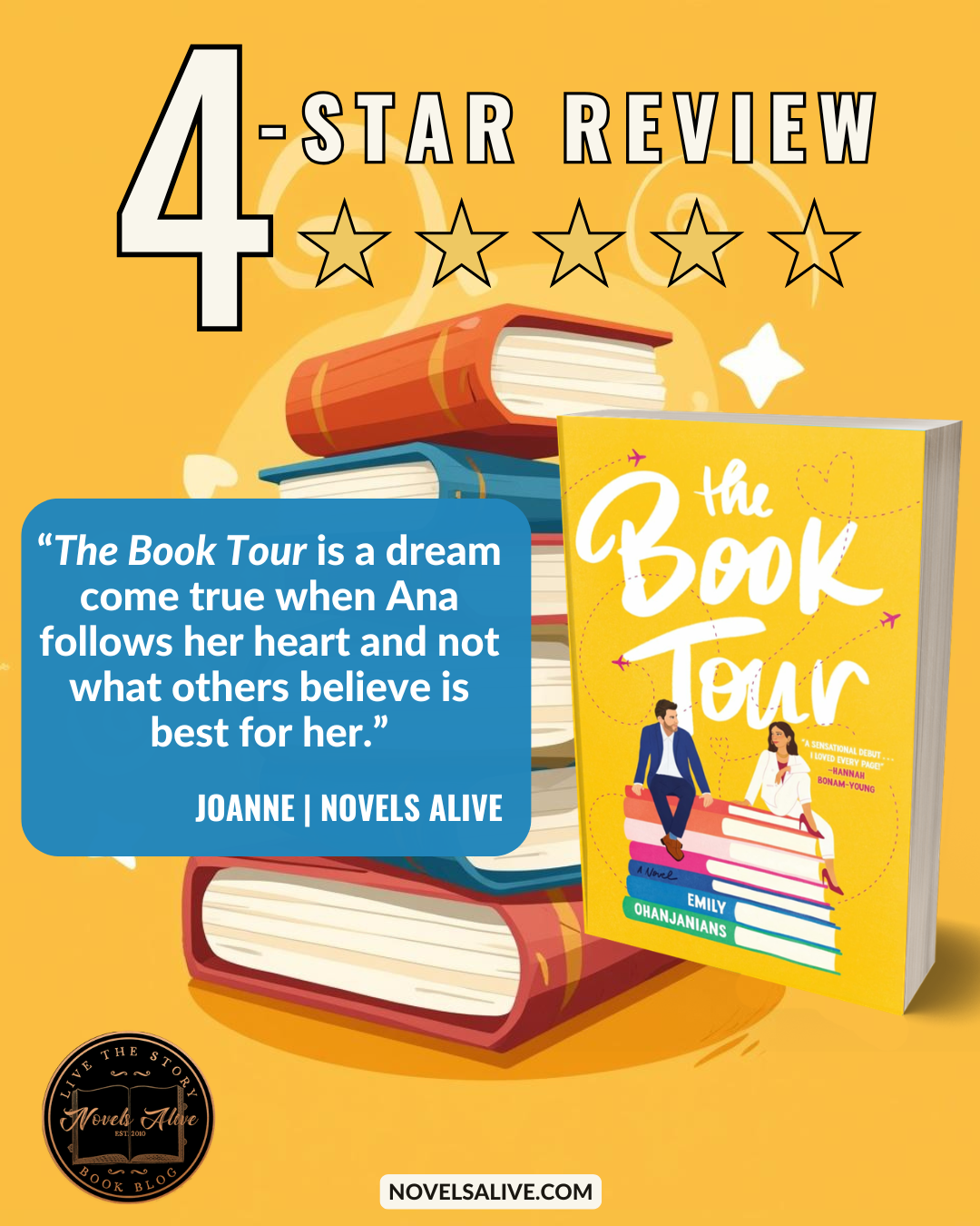 Novels Alive | 4-STAR REVIEW: THE BOOK TOUR by Emily Ohanjanians
