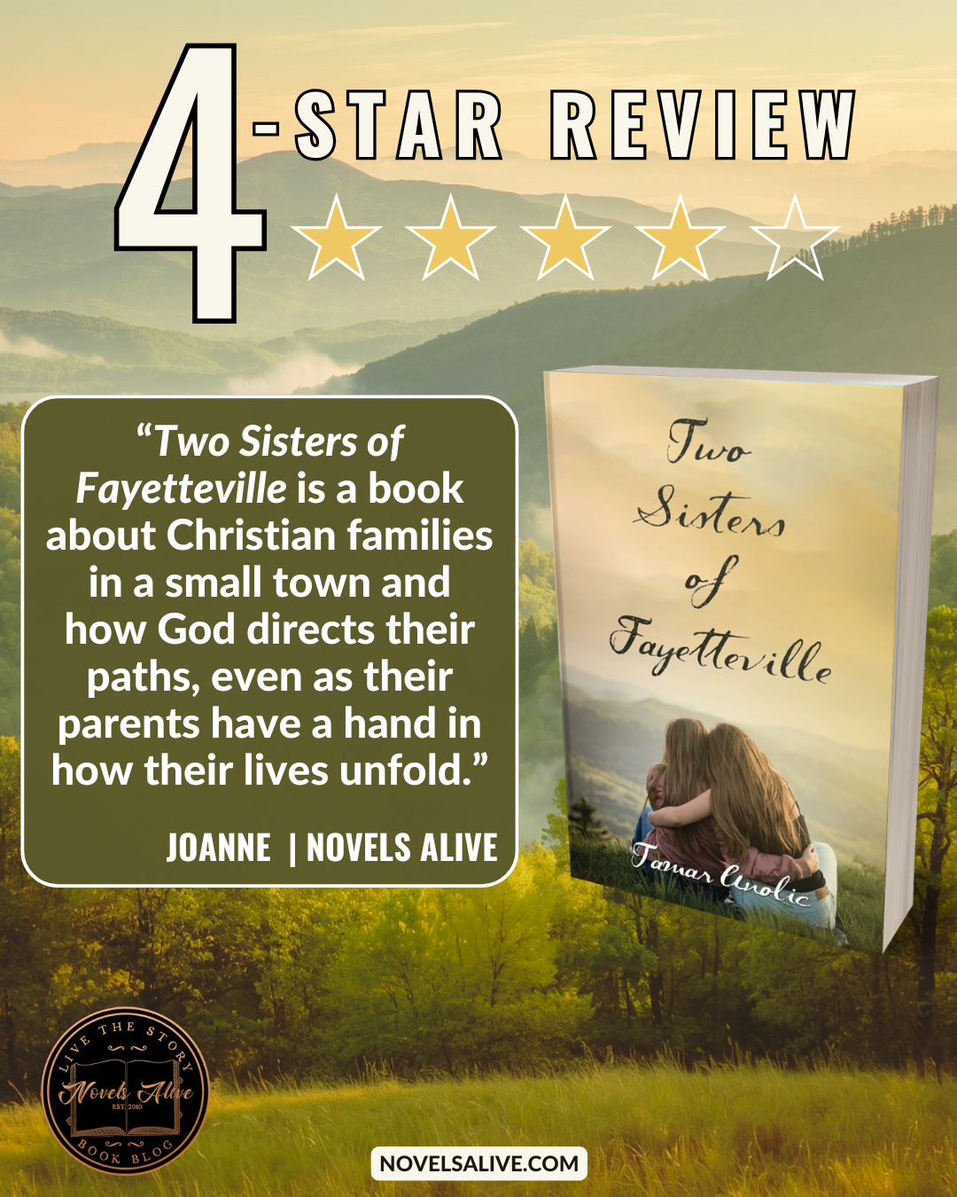 Novels Alive | 4-STAR REVIEW: TWO SISTERS OF FAYETTEVILLE by Tamar Anolic