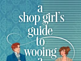 5-STAR REVIEW: A SHOP GIRL’S GUIDE TO WOOING A LORD by Shana Galen