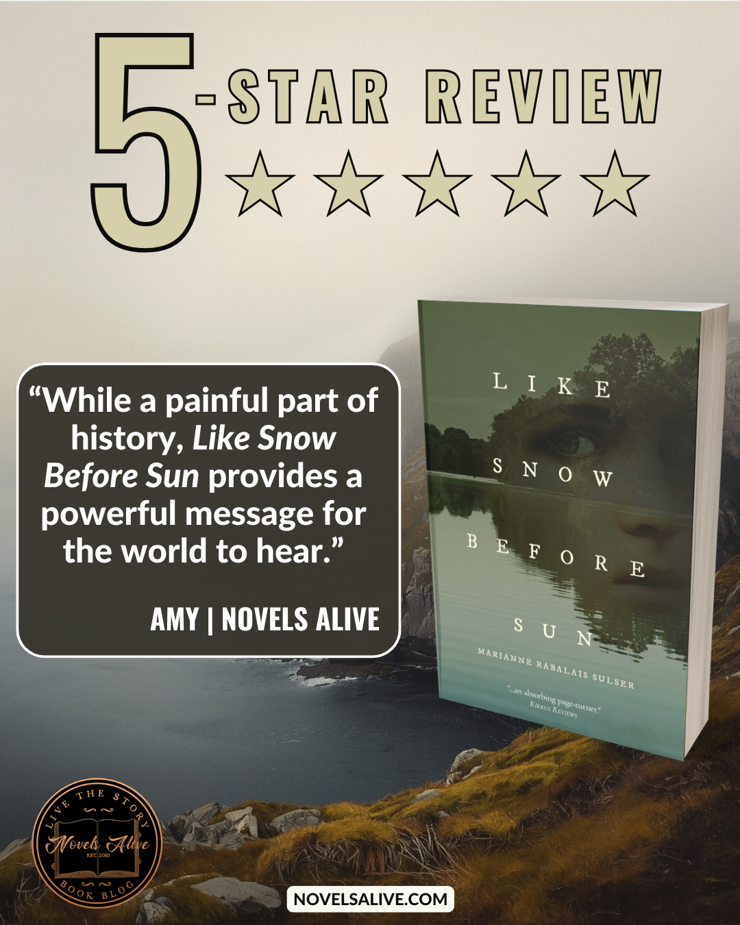 Novels Alive | 5-STAR REVIEW: LIKE SNOW BEFORE SUN by Marianne Rabalais ...