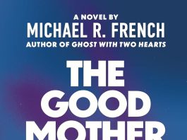 5-STAR REVIEW: THE GOOD MOTHER TEST by Michael R. French REVIEWER’S CHOICE! 🏆