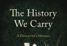 SPOTLIGHT: THE HISTORY WE CARRY by Margaret Whitford Plus Giveaway!