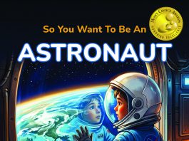 5-STAR REVIEW: SO YOU WANT TO BE ASTRONAUT by Linda Soules REVIEWER’S CHOICE! 🏆