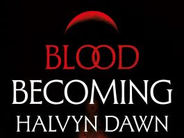 4.5-STAR REVIEW: BLOOD BECOMING: HALVYN DAWN by Gail Waterhouse