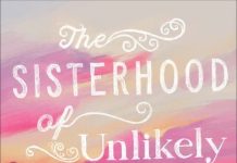 5-STAR REVIEW: THE SISTERHOOD OF UNLIKELY FRIENDS by Sara Brunsvold REVIEWER’S CHOICE! 🏆